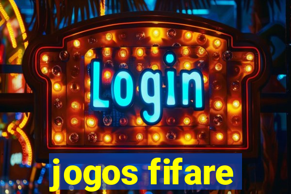jogos fifare